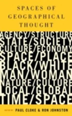 Cloke / Johnston |  Spaces of Geographical Thought | eBook | Sack Fachmedien