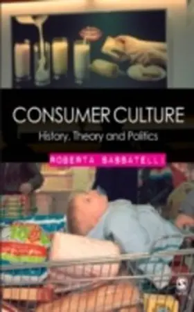 Sassatelli |  Consumer Culture | eBook | Sack Fachmedien