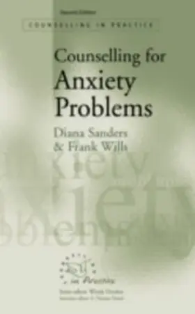 Sanders / Wills |  Counselling for Anxiety Problems | eBook | Sack Fachmedien