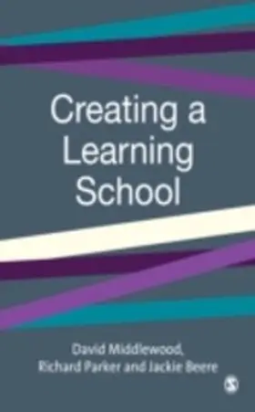 Middlewood / Parker / Beere | Creating a Learning School | E-Book | sack.de