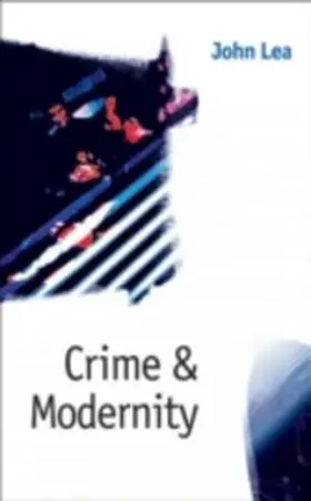 Lea |  Crime and Modernity | eBook | Sack Fachmedien