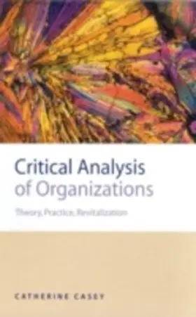 Casey |  Critical Analysis of Organizations | eBook | Sack Fachmedien