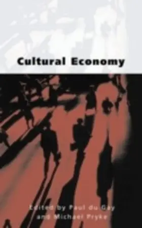 Du Gay / Pryke |  Cultural Economy | eBook | Sack Fachmedien