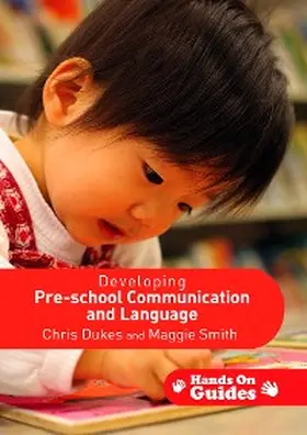 Dukes / Smith | Developing Pre-school Communication and Language | E-Book | www.sack.de