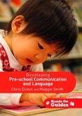 Dukes / Smith |  Developing Pre-school Communication and Language | eBook | Sack Fachmedien