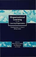 Easterby-Smith / Araujo / Burgoyne |  Organizational Learning and the Learning Organization | eBook | Sack Fachmedien