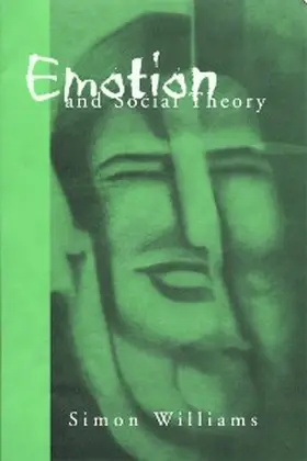 Williams | Emotion and Social Theory | E-Book | www.sack.de