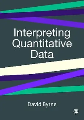 Byrne |  Interpreting Quantitative Data | eBook | Sack Fachmedien