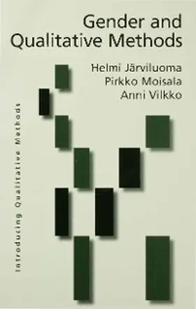 Jarviluoma-Makela / Moisala / Vilkko |  Gender and Qualitative Methods | eBook | Sack Fachmedien