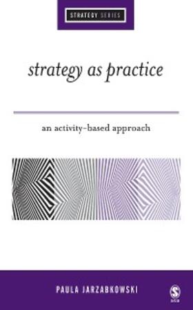 Jarzabkowski | Strategy as Practice | E-Book | sack.de