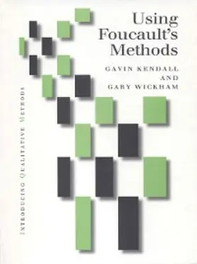 Kendall / Wickham |  Using Foucault's Methods | eBook | Sack Fachmedien