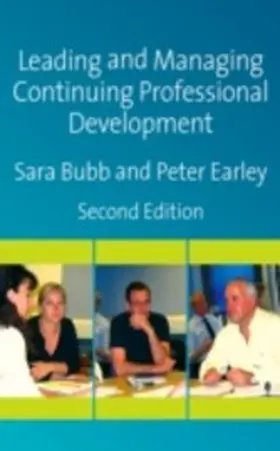 Bubb / Earley | Leading & Managing Continuing Professional Development | E-Book | sack.de