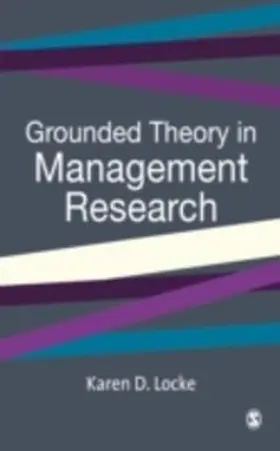 Locke |  Grounded Theory in Management Research | eBook | Sack Fachmedien