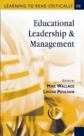 Wallace / Poulson |  Learning to Read Critically in Educational Leadership and Management | eBook | Sack Fachmedien