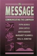 Norris / Curtice / Sanders |  On Message | eBook | Sack Fachmedien