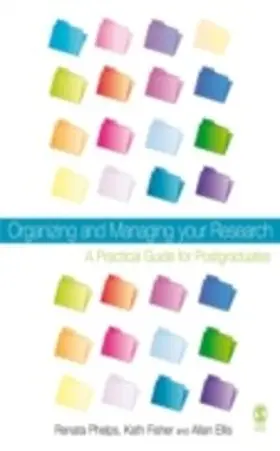 Phelps / Fisher / Ellis | Organizing and Managing Your Research | E-Book | www.sack.de
