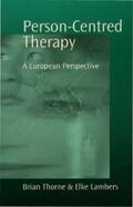Thorne / Lambers |  Person-Centred Therapy | eBook | Sack Fachmedien