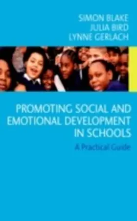 Blake / Bird / Gerlach | Promoting Emotional and Social Development in Schools | E-Book | www.sack.de