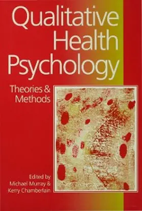 Murray / Chamberlain | Qualitative Health Psychology | E-Book | sack.de