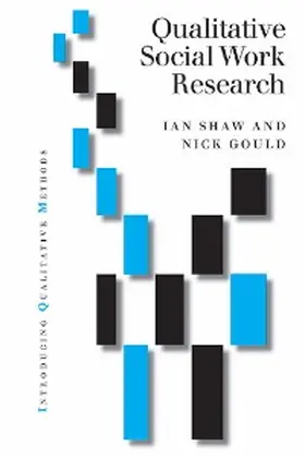 Shaw / Gould |  Qualitative Research in Social Work | eBook | Sack Fachmedien