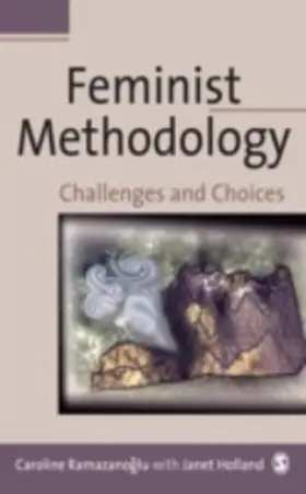 Ramazanoglu / Holland |  Feminist Methodology | eBook | Sack Fachmedien