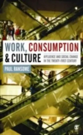 Ransome |  Work, Consumption and Culture | eBook | Sack Fachmedien