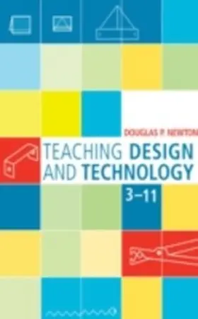 Newton |  Teaching Design and Technology 3 - 11 | eBook | Sack Fachmedien