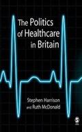 Harrison / McDonald |  The Politics of Healthcare in Britain | eBook | Sack Fachmedien
