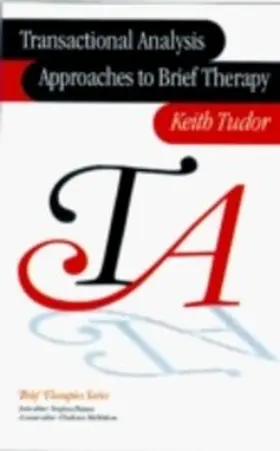Tudor | Transactional Analysis Approaches to Brief Therapy | E-Book | sack.de