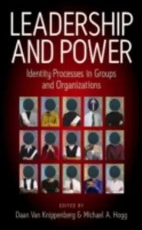 Knippenberg / Hogg |  Leadership and Power | eBook | Sack Fachmedien