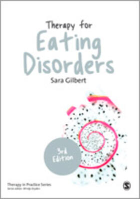 Gilbert | Therapy for Eating Disorders | Buch | 978-1-4462-4094-6 | sack.de