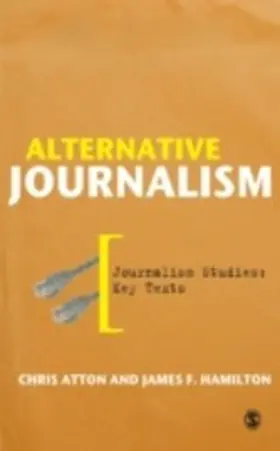 Atton / Hamilton |  Alternative Journalism | eBook | Sack Fachmedien