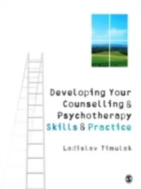 Timulak |  Developing Your Counselling and Psychotherapy Skills and Practice | eBook | Sack Fachmedien