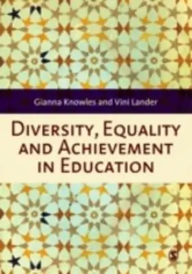 Knowles / Lander |  Diversity, Equality and Achievement in Education | eBook | Sack Fachmedien