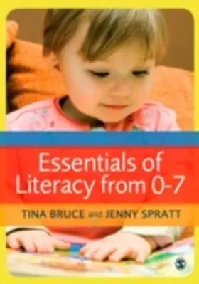 Bruce / Spratt | Essentials of Literacy from 0-7 | E-Book | www.sack.de