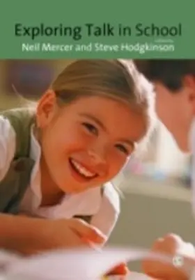 Mercer / Hodgkinson |  Exploring Talk in School | eBook | Sack Fachmedien