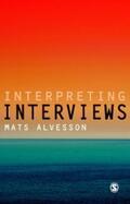 Alvesson |  Interpreting Interviews | eBook | Sack Fachmedien