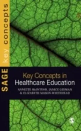 McIntosh-Scott / Gidman / Mason-Whitehead | Key Concepts in Healthcare Education | E-Book | www.sack.de