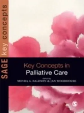 Baldwin / Woodhouse | Key Concepts in Palliative Care | E-Book | www.sack.de