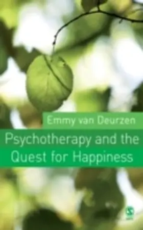 Deurzen | Psychotherapy and the Quest for Happiness | E-Book | www.sack.de