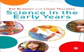 Brunton / Thornton |  Science in the Early Years | eBook | Sack Fachmedien
