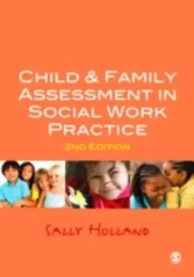 Holland | Child and Family Assessment in Social Work Practice | E-Book | sack.de