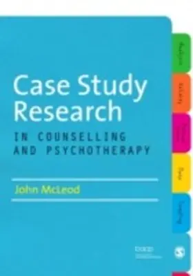 McLeod |  Case Study Research in Counselling and Psychotherapy | eBook | Sack Fachmedien