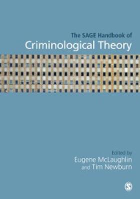 Newburn / McLaughlin |  The SAGE Handbook of Criminological Theory | eBook | Sack Fachmedien