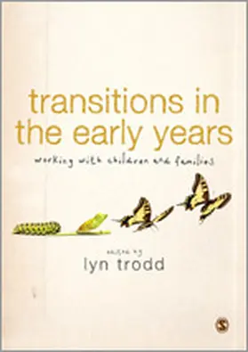 Trodd | Transitions in the Early Years | Buch | 978-1-4462-4977-2 | sack.de