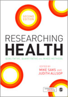 Saks / Allsop | Researching Health | Buch | 978-1-4462-5226-0 | sack.de