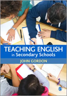 Gordon | Teaching English in Secondary Schools | Buch | 978-1-4462-5316-8 | www.sack.de