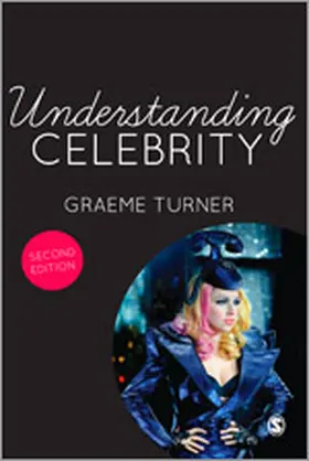 Turner | Understanding Celebrity | Buch | 978-1-4462-5320-5 | www.sack.de