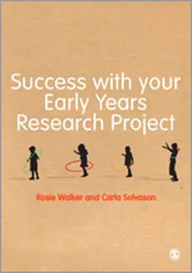 Walker / Solvason |  Success with your Early Years Research Project | Buch |  Sack Fachmedien
