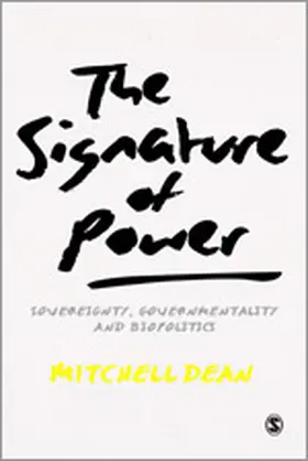 Dean | The Signature of Power | Buch | 978-1-4462-5699-2 | www.sack.de